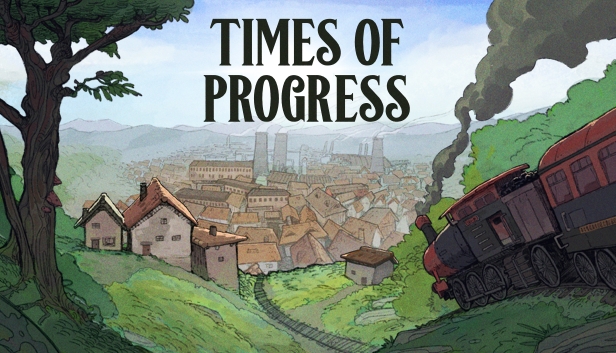 Times of Progress